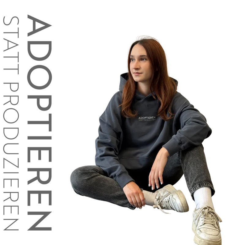 Hoodie Unisex "ADOPTIEREN STATT PRODUZIEREN"