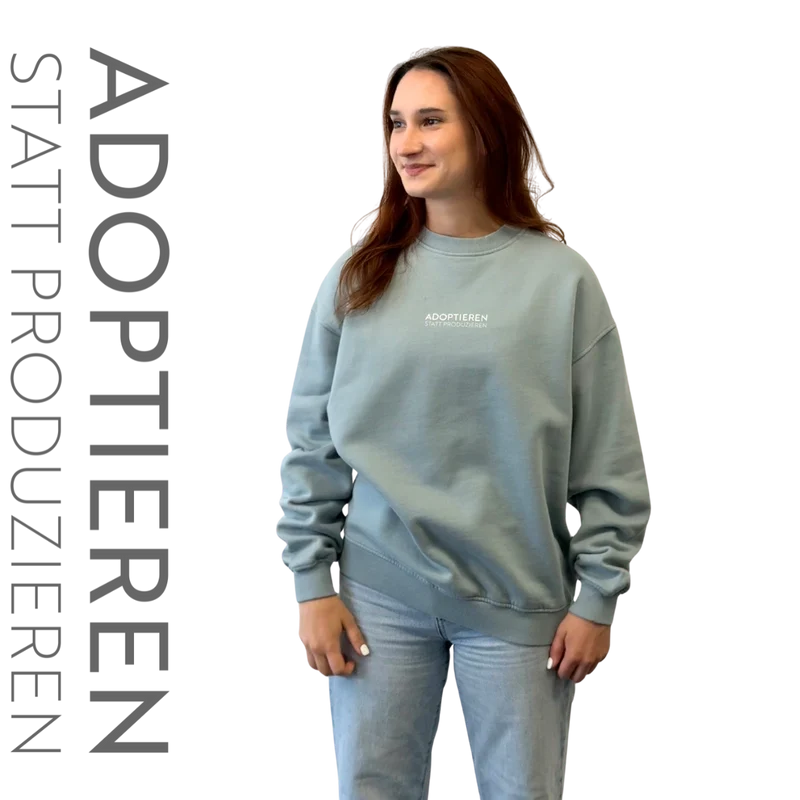Sweater Unisex "ADOPTIEREN STATT PRODUZIEREN"