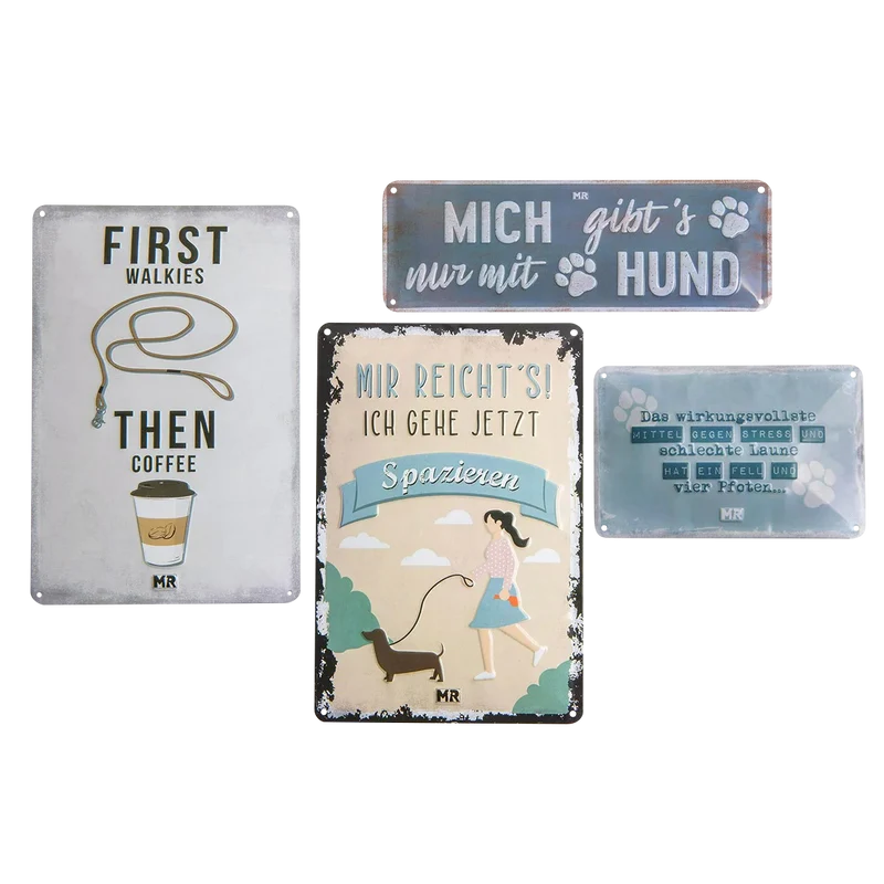 Blechschild "Mich gibt’s nur mit Hund"